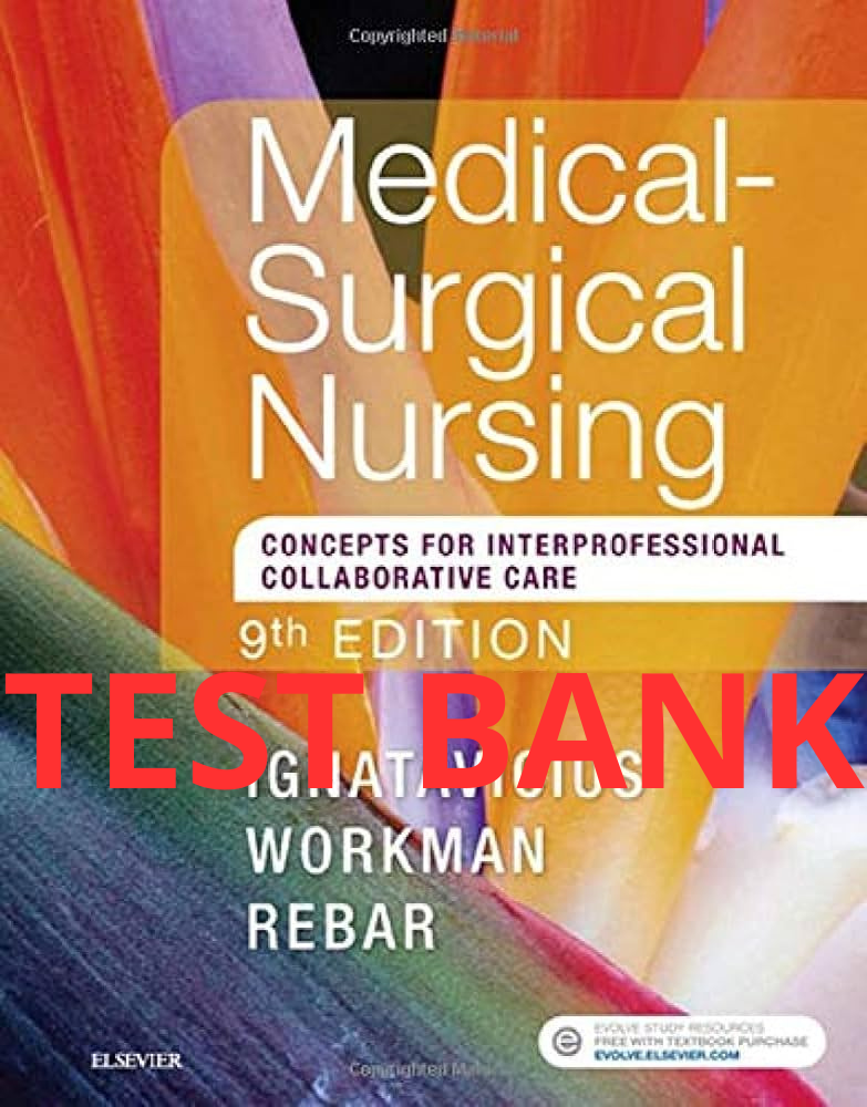 Complete Medical-Surgical Nursing Test Bank Bundle (7 Titles)